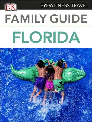 cover image of Eyewitness Travel Family Guide Florida